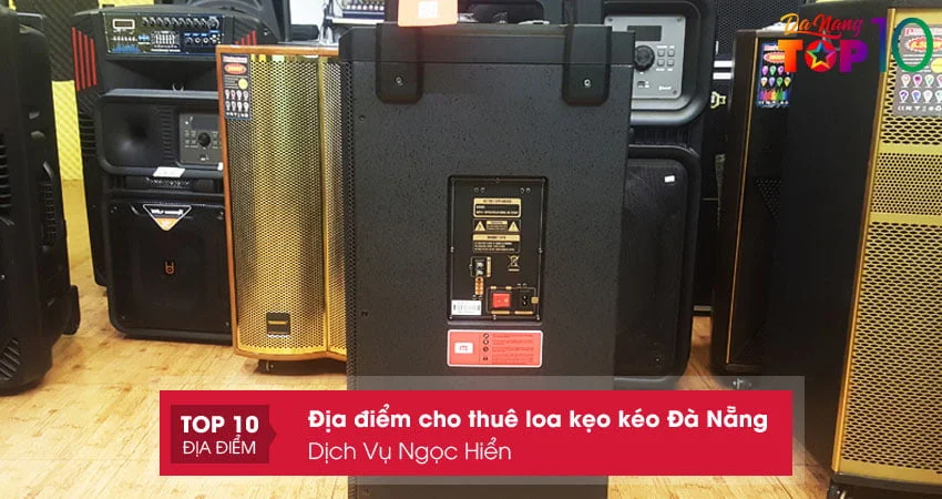 dich-vu-ngoc-hien-cho-thue-loa-keo-keo-da-nang-top10danang