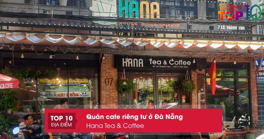 hana-tea-coffee-quan-cafe-rieng-tu-da-nang-top10danang