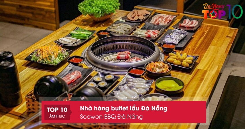 soowon-bbq-da-nang-buffet-lau-nuong-da-nang-gia-re-top10danang