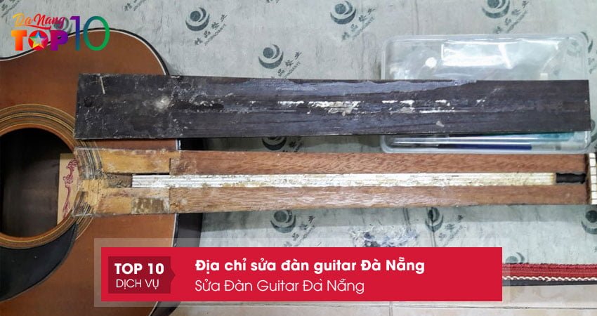 sua-dan-guitar-da-nang-1-top10danang