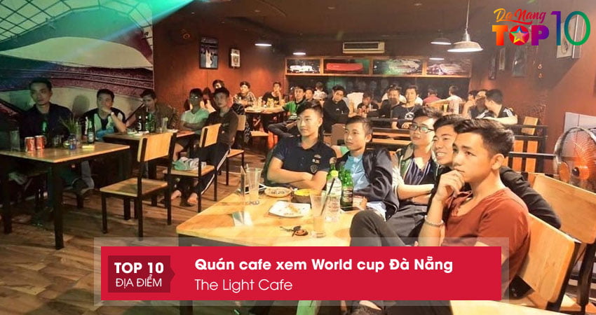 the-light-cafe-quan-cafe-o-da-nang-co-bong-da-top10danang
