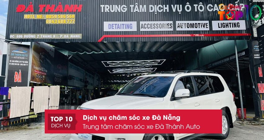 trung-tam-cham-soc-xe-da-thanh-auto-top10danang