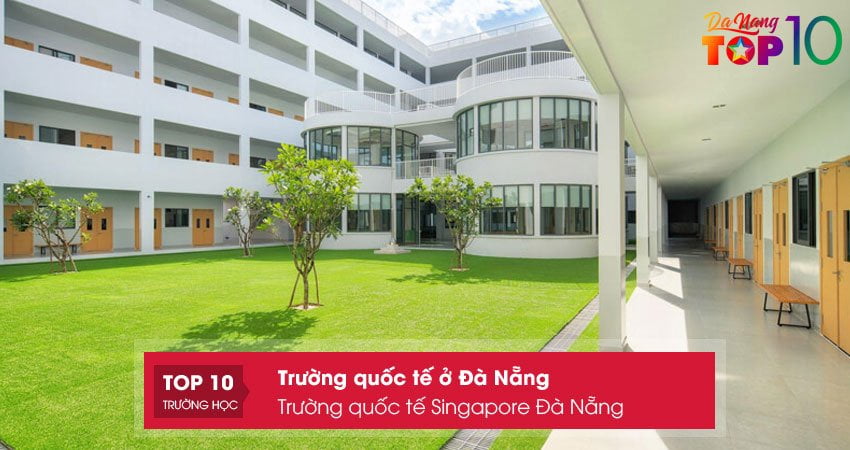 truong-quoc-te-singapore-da-nang-top10danang