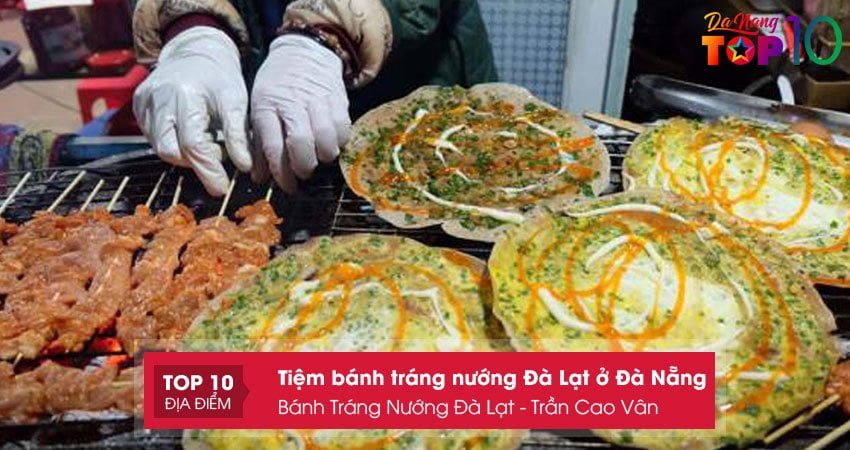 banh-trang-nuong-da-lat-tran-cao-van-top10danang