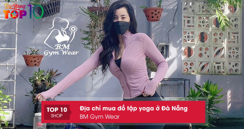 bm-gym-wear-top10danang