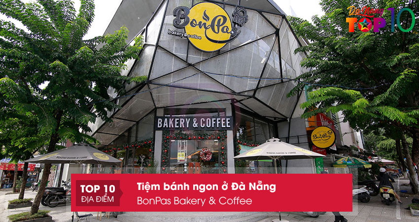 bonpas-bakery-coffee-top10danang