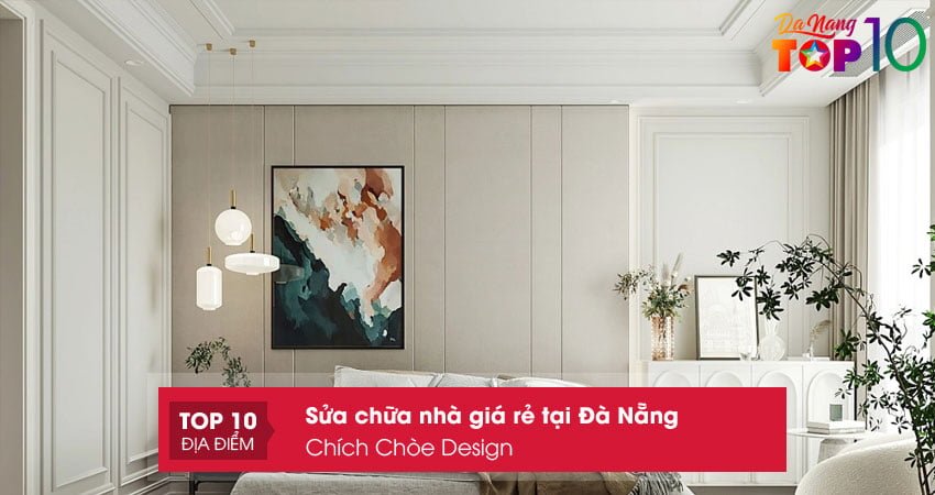 chich-choe-design-noi-sua-chua-nha-gia-re-tai-da-nang-dang-tin-cay-top10danang
