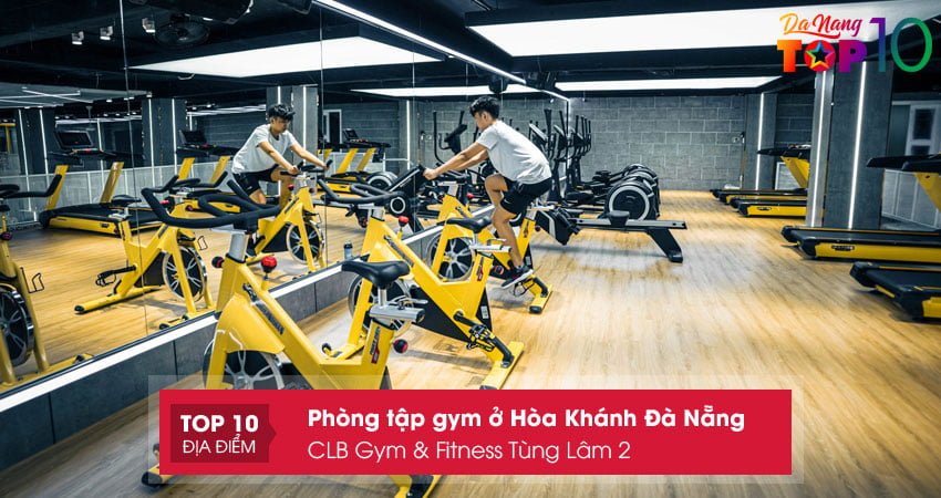 clb-gym-fitness-tung-lam-2-top10danang