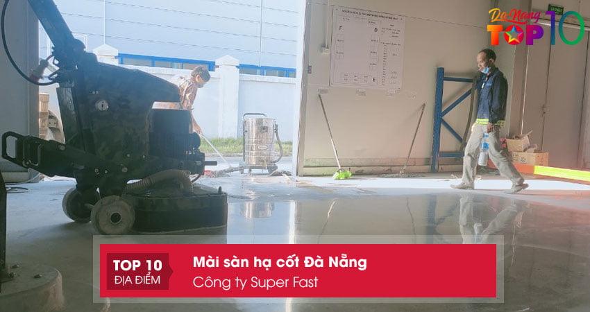 cong-ty-super-fast-mai-san-ha-cot-da-nang-chuyen-nghiep-top10danang