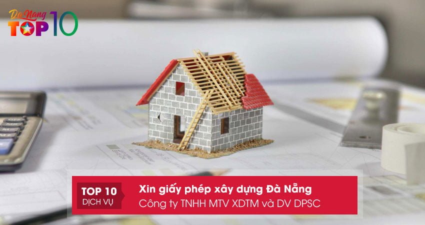 cong-ty-tnhh-mtv-xay-dung-thuong-mai-va-dich-vu-dpsc-top10danang