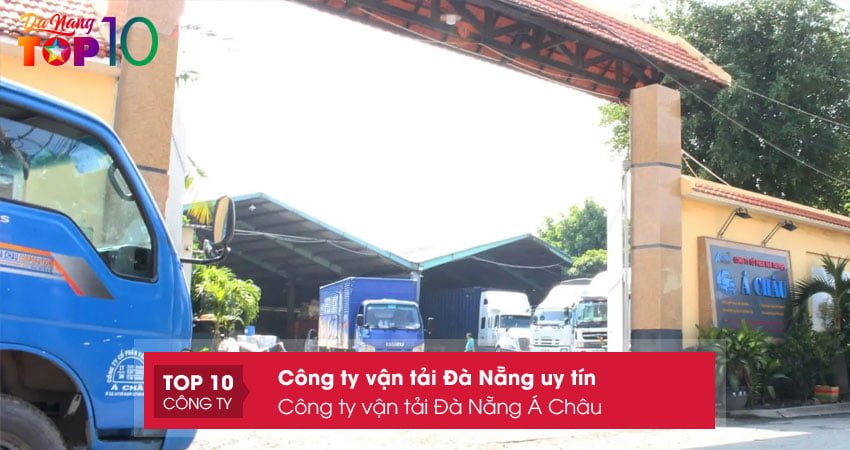 cong-ty-van-tai-da-nang-a-chau-top10danang