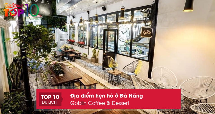 goblin-coffee-dessert-hen-ho-o-da-nang-ly-tuong-top10danang