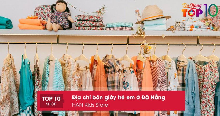 han-kids-store-dia-chi-ban-giay-tre-em-o-da-nang-top10danang