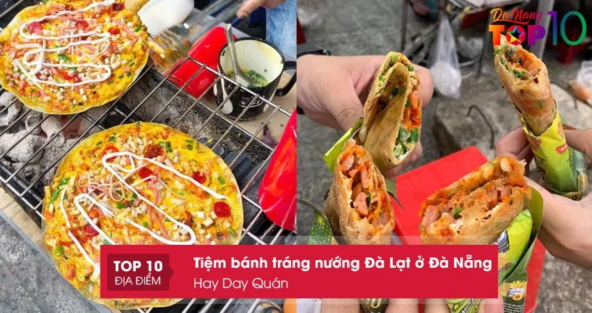 hay-day-quan-banh-trang-nuong-da-lat-o-da-nang-gia-re-top10danang