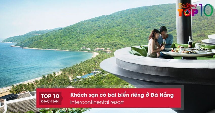 intercontinental-resort-khach-san-co-bai-bien-rieng-o-da-nang-gia-tot-top10danang