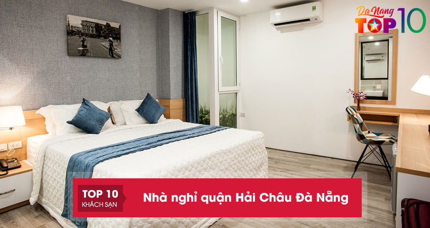 Lưu ngay 10+ nhà nghỉ quận Hải Châu Đà Nẵng giá rẻ