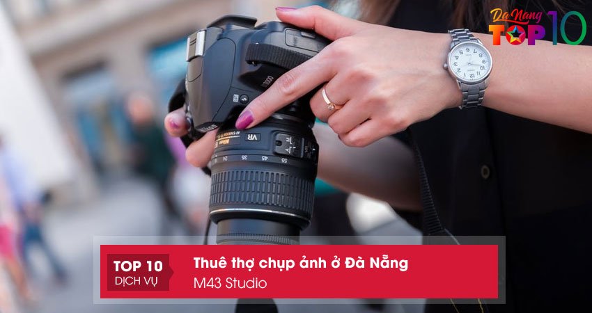 m43-studio-thue-tho-chup-anh-o-da-nang-uy-tin-top10danang