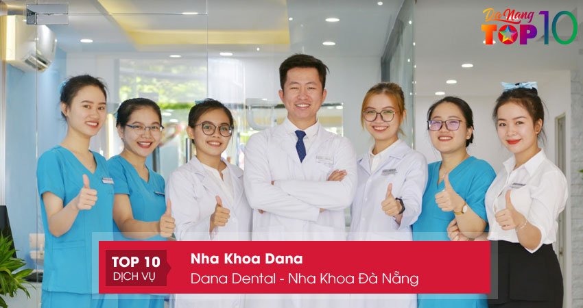 nha-khoa-dana-dana-dental-nha-khoa-da-nang-top10danang