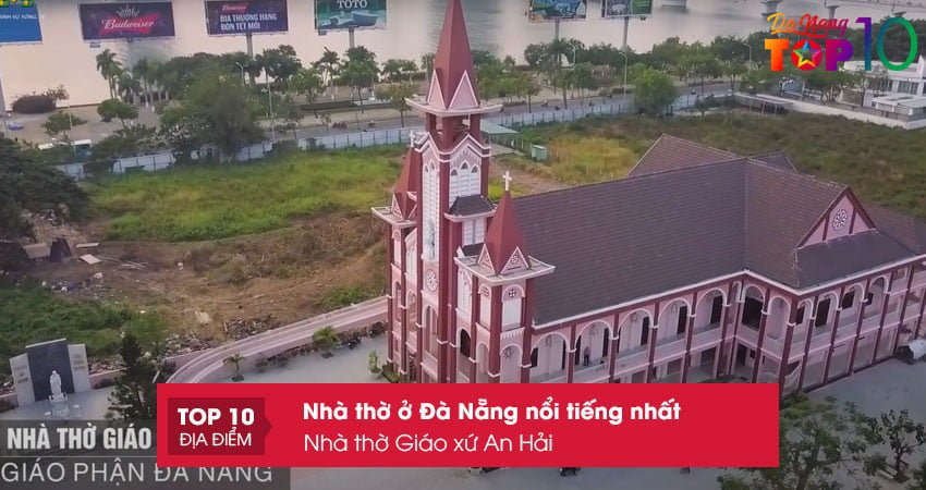 nha-tho-giao-xu-an-hai-nha-tho-o-da-nang-top10danang