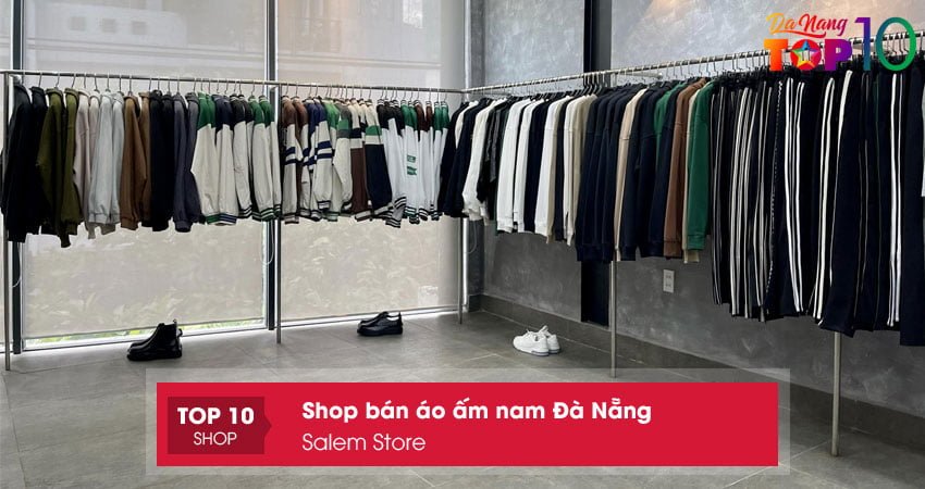 salem-store-shop-ban-ao-am-nam-da-nang-chat-luong-top10danang