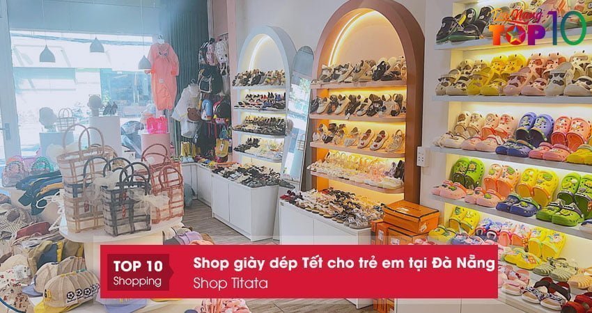 shop-titata-shop-giay-dep-tet-cho-tre-em-tai-da-nang-gia-re-top10danang