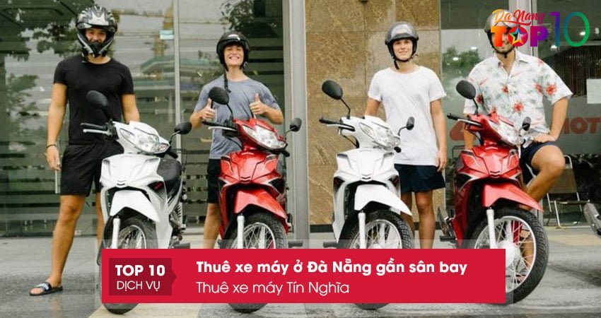 thue-xe-may-tin-nghia-top10danang
