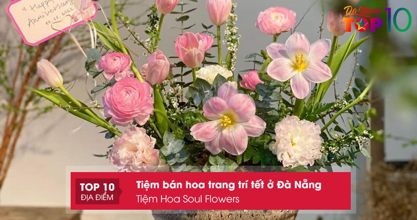 tiem-hoa-soul-flowers-ban-hoa-trang-tri-tet-o-da-nang-tuoi-dep-top10danang