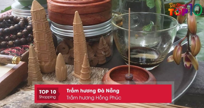 tram-huong-hong-phuc-cua-hang-kinh-doanh-tram-huong-da-nang-top10danang