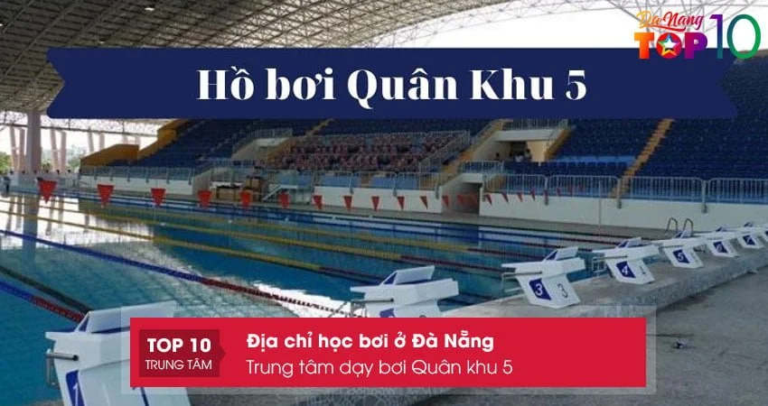 trung-tam-day-boi-quan-khu-5-top10danang