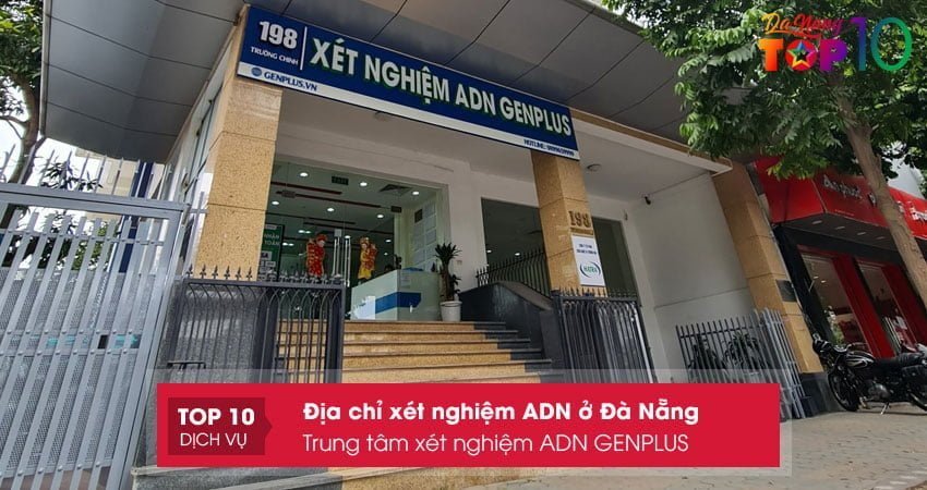 trung-tam-xet-nghiem-adn-genplus-top10danang