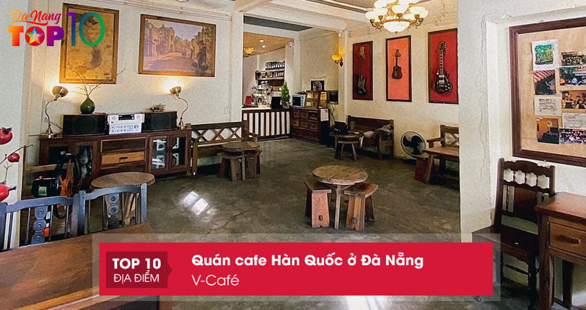 v-cafe-quan-cafe-han-quoc-o-da-nang-cuc-dep-top10danang