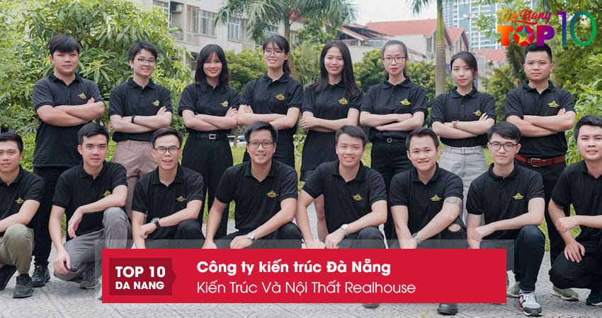 Cong-ty-co-phan-kien-truc-va-noi-that-realhouse-top10danang