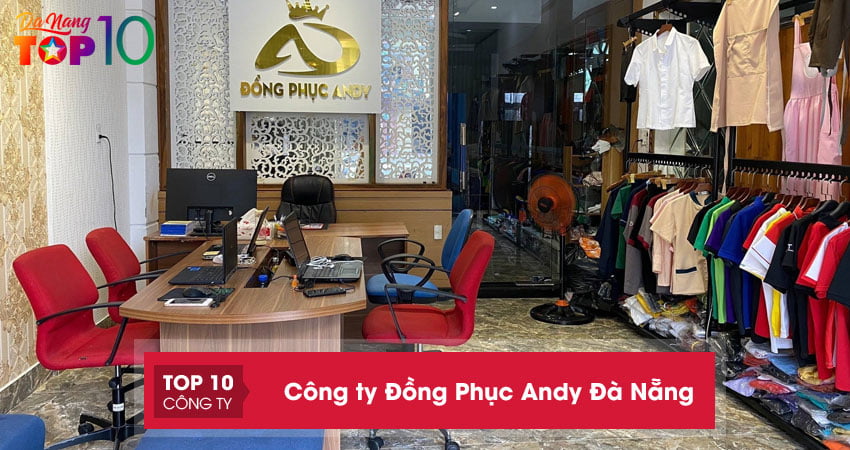 cong-ty-dong-phuc-andy-da-nang-1-top10danang