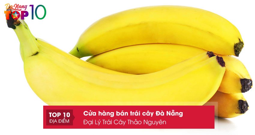 dai-ly-trai-cay-thao-nguyen-top10danang