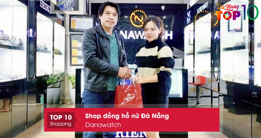 danawatch-shop-dong-ho-nu-da-nang-chinh-hang-top10danang