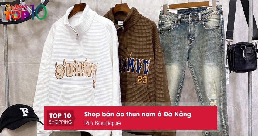 rin-boutique-ao-phong-nam-dep-o-da-nang-top10danang