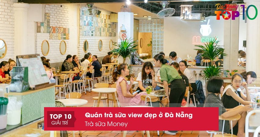 tra-sua-money-top10danang