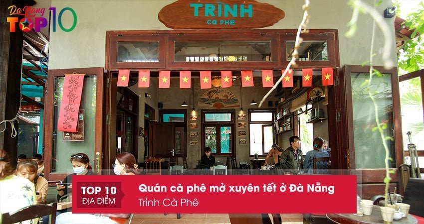 trinh-ca-phe-top10danang