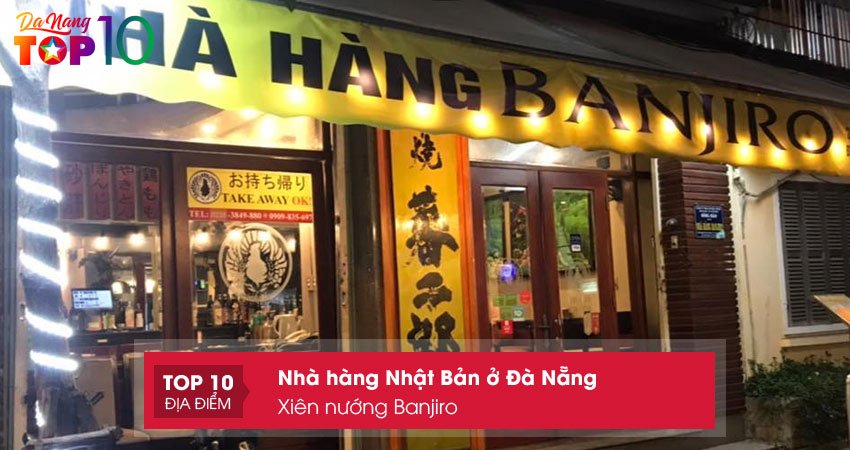 xien-nuong-banjiro-nha-hang-kieu-nhat-o-da-nang-top10danang