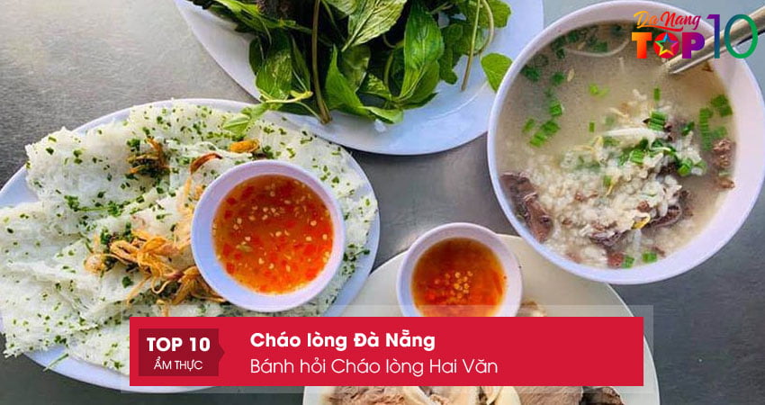 banh-hoi-chao-long-hai-van-top10danang