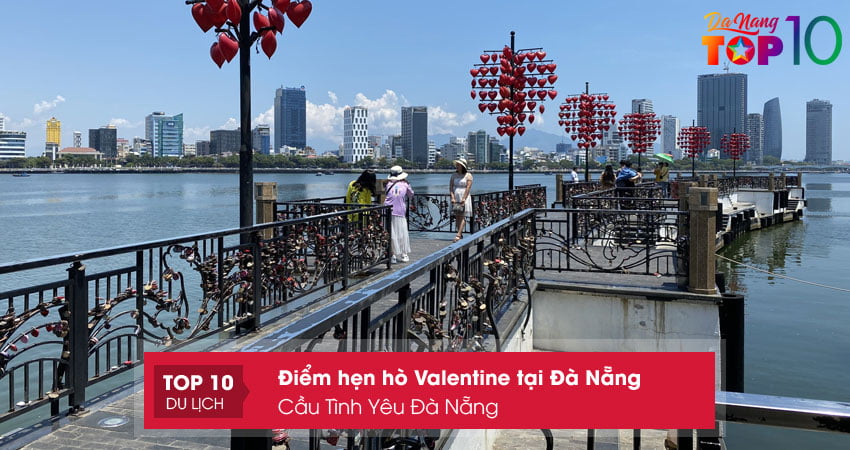 cau-tinh-yeu-da-nang-top10danang