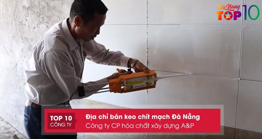 cong-ty-cp-hoa-chat-xay-dung-ap-top10danang