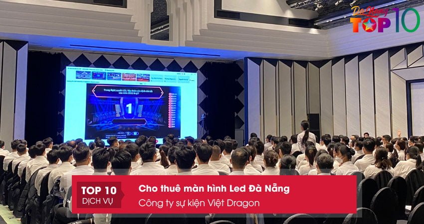 cong-ty-su-kien-viet-dragon-top10danang