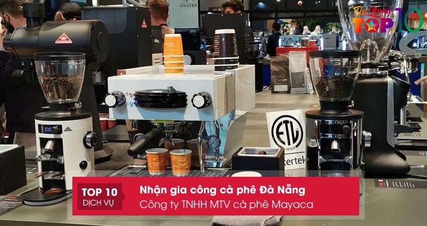 cong-ty-tnhh-mtv-ca-phe-mayaca-top10danang