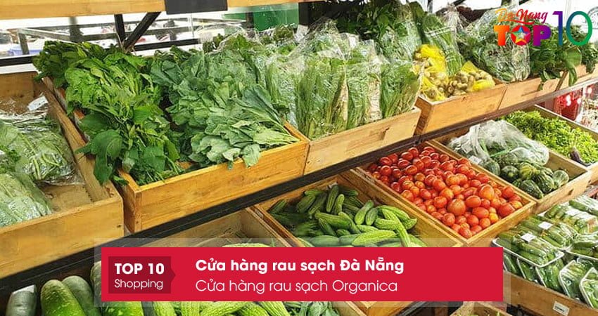 cua-hang-rau-sach-organica-top10danang