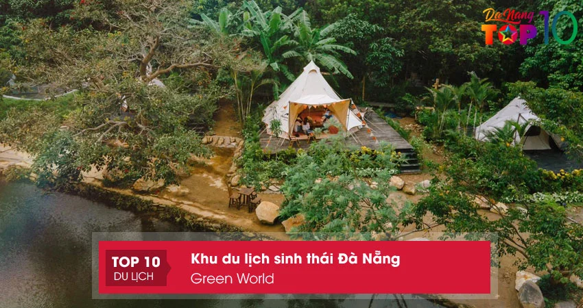 green-world-khu-du-lich-sinh-thai-da-nang-moi-toanh2-top10danang