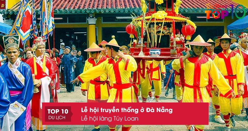 le-hoi-lang-tuy-loan-top10danang