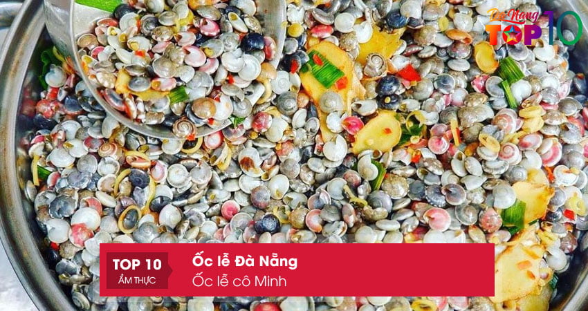 oc-le-co-minh-oc-le-da-nang-dong-khach-top10danang