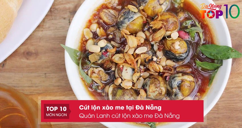 quan-lanh-cut-lon-xao-me-da-nang-top10danang