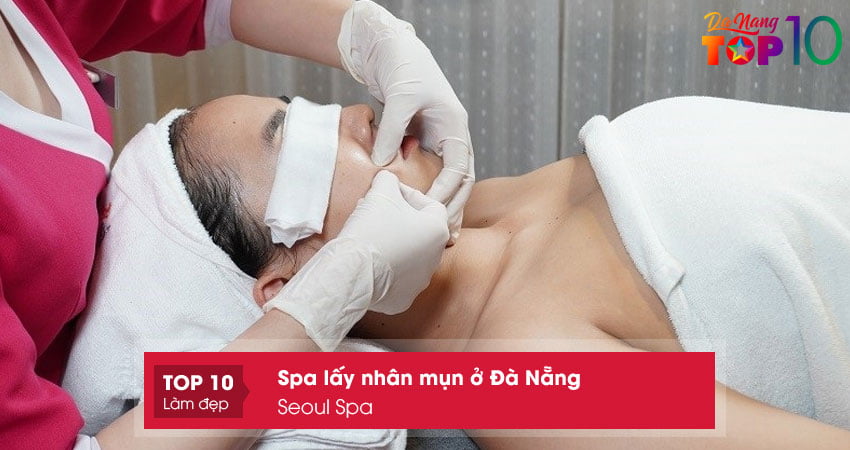 spa-lay-nhan-mun-uy-tin-o-da-nang-seoul-spa-top10danang